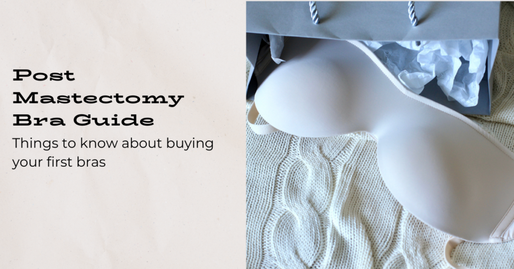 Post Mastectomy Bra Guide: Things to know about buying your first bras -  Front Room Underfashions